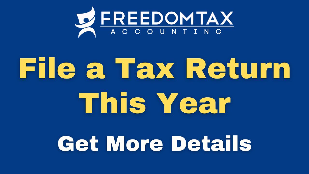 File a Tax Return