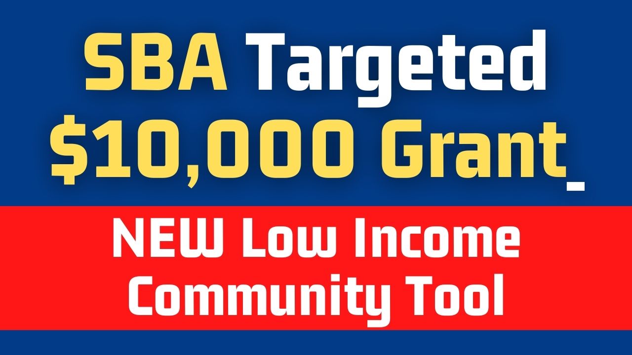 NEW SBA Low Income Community Map Tool