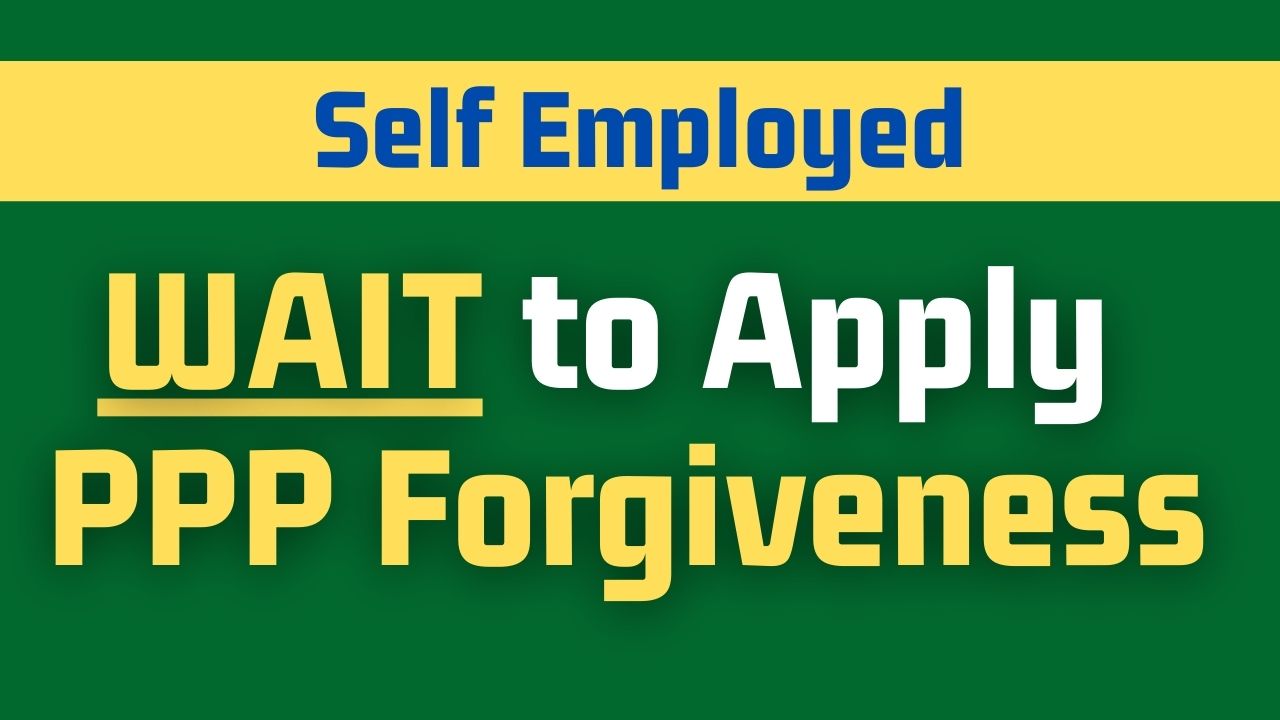 PPP Loan Forgiveness Self Employed