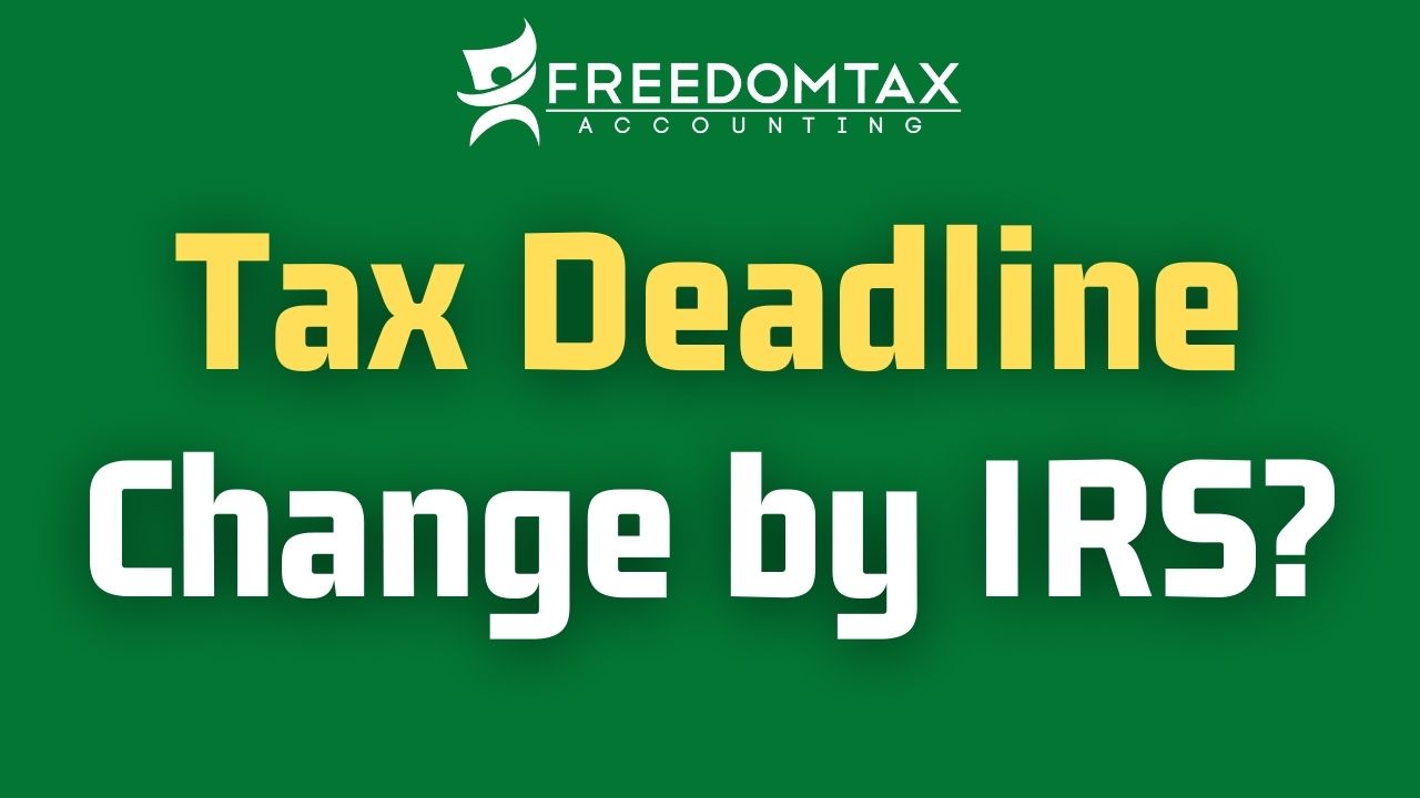 Will IRS Chagne Tax Deadline