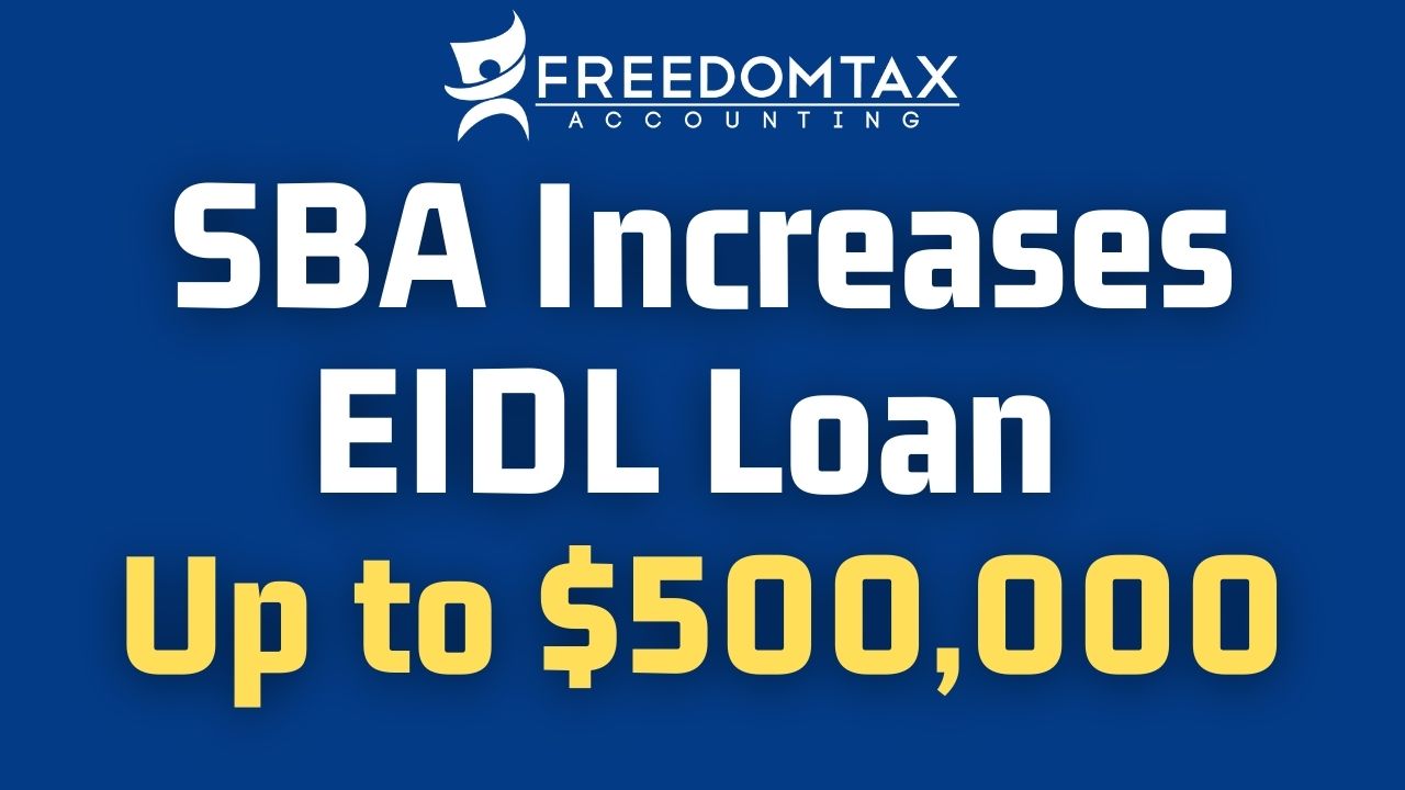 SBA Increases EIDL Loan Limit