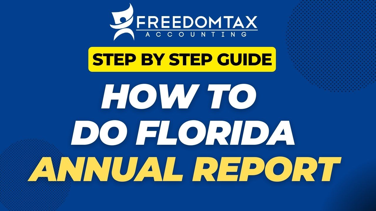 How To Do Florida Annual Report For LLC, Corporations & Non Profits