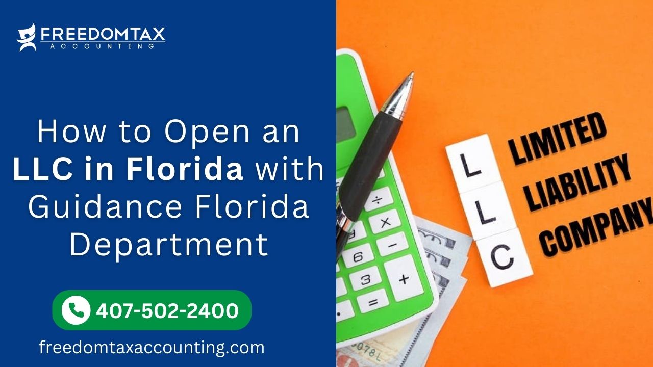 Open An LLC in Florida Freedomtax